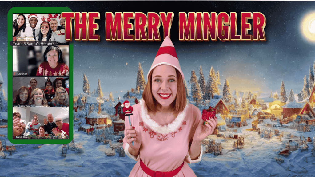 Elf’s Virtual Merry Mingler